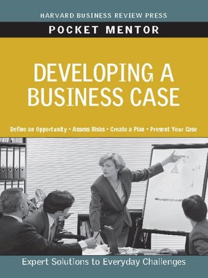 cover image of Developing a Business Case